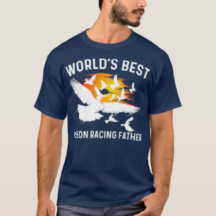 Pigeon Racing Gift For Dad Men Homing Pigeon T-Shirt