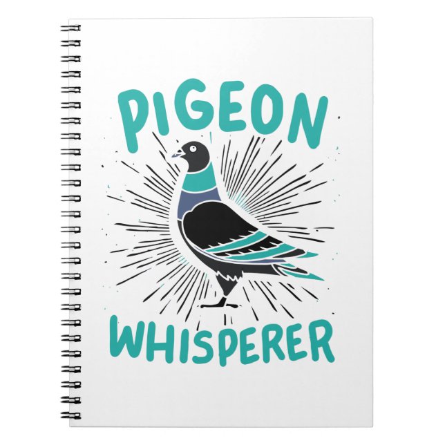 Pigeon Whisperer Notebook (Front)