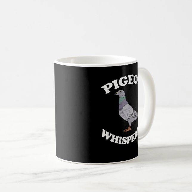 Pigeon Whisperer Pigeon Racing Gift Pigeon Coffee Mug (Front Right)
