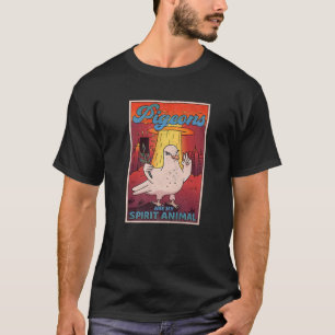 Pigeons Are My Spirit Animal Pigeons T-Shirt