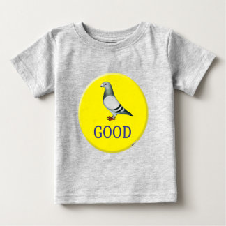 Pigeons-GOOD! Baby T-Shirt
