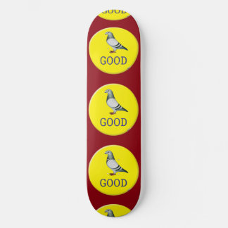 Pigeons-GOOD! Skateboard