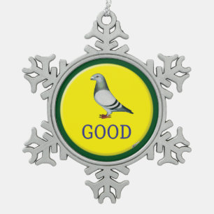 Pigeons-GOOD! Snowflake Pewter Christmas Ornament