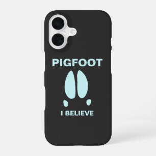 Pigfoot - I Believe iPhone 16 Case