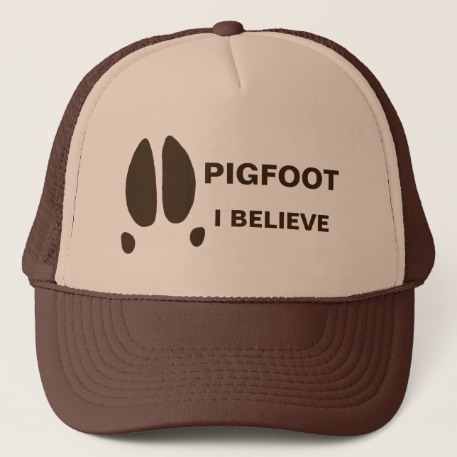 Pigfoot - I Believe Trucker Hat (Front)