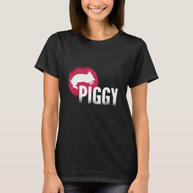 Piggy T-Shirt (Front)