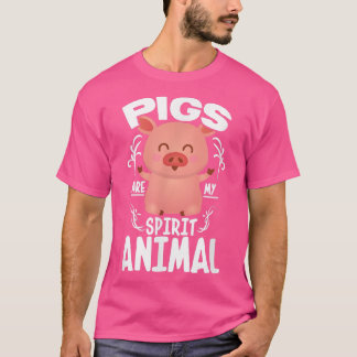 Pigs Are My Spirit Animal Pig Lover Pig Owner Kawa T-Shirt