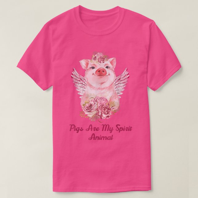 Pigs Are My Spirit Animal  Pig Lovers And Farmer G T-Shirt (Design Front)