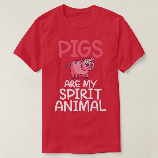 Pigs are my Spirit Animal Pig Owner Pig Farmer Pre T-Shirt (Design Front)