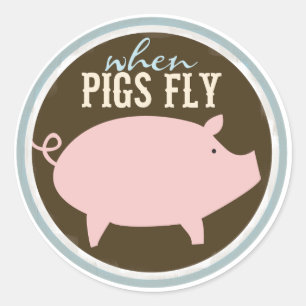 Pigs Fly Classic Round Sticker