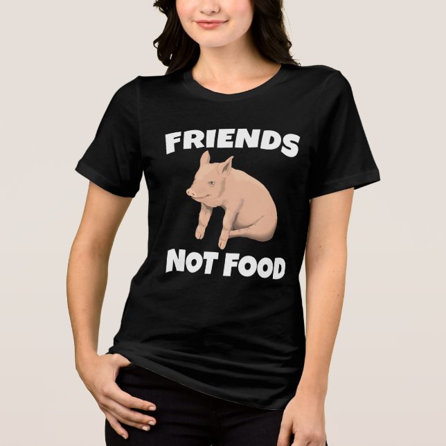 PIGs FRIENDS NOT FOOD T-SHIRTS TEES (Front)