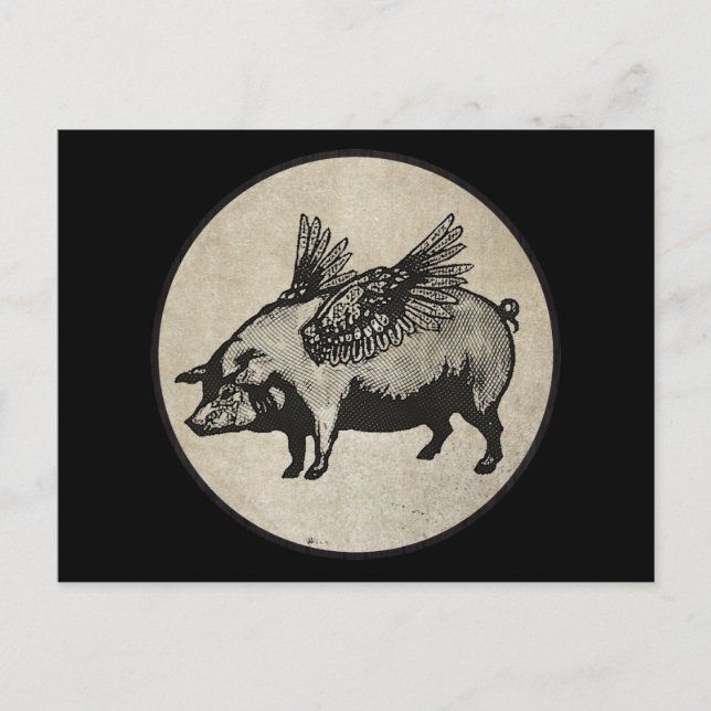 Pigs Might Fly Postcard (Front)
