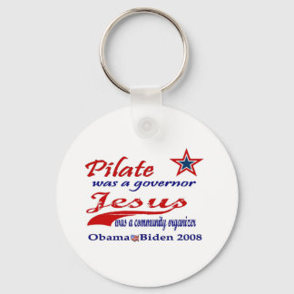 Pilate Jesus Obama 2008 Key Ring