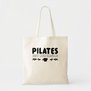 Pilates Best With Caffeine Tote Bag