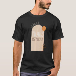 Pilates Instructor Boho Vintage Style 1 T-Shirt