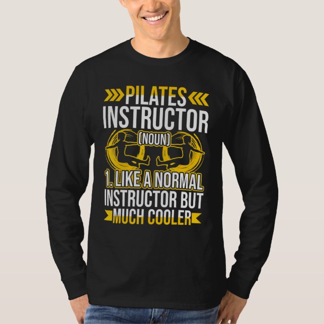 Pilates Instructor Exercise Workout T-Shirt (Front)
