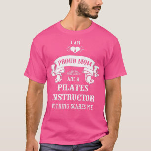 Pilates Instructor Mom Mothers Day T-Shirt