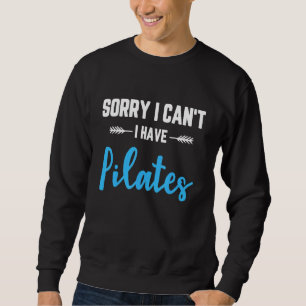 Pilates Instructor Trainer Teacher 31 Sweatshirt
