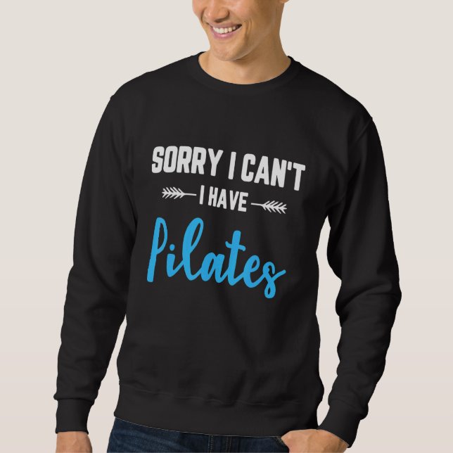 Pilates Instructor Trainer Teacher 31 Sweatshirt (Front)