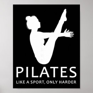 Pilates Like A Sport Only Harder Funny Contrology  Poster