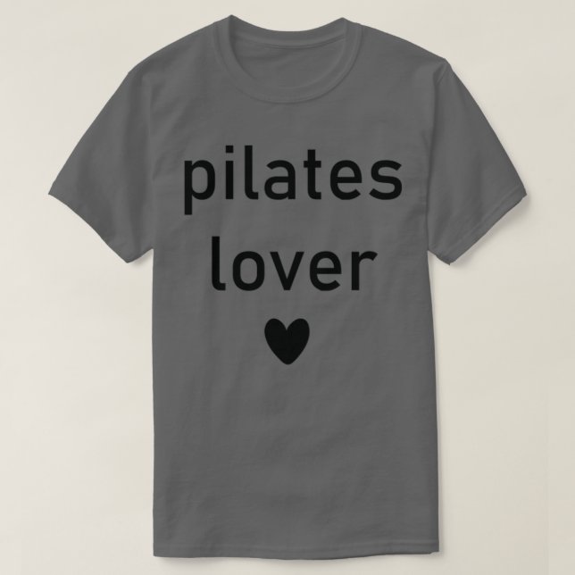 Pilates lover T-Shirt (Design Front)