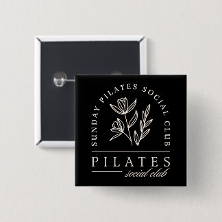 Pilates lovers group social club black aesthetic 15 cm square badge