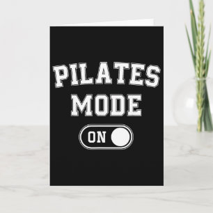 Pilates Mode On Funny Instructor Gift Yoga Fitness Card
