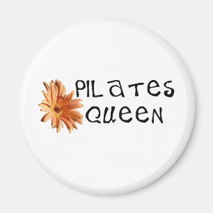 Pilates queen unique design! magnet