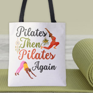 Pilates Then Pilates Again Fitness Yoga Boho Tote Bag