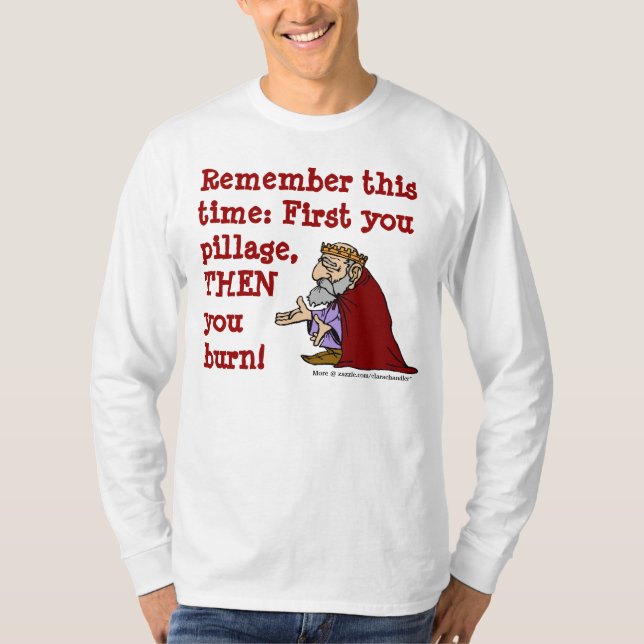 Pillage Advice T-Shirt (Front)