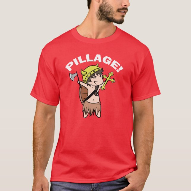 Pillage! Shirt (Front)