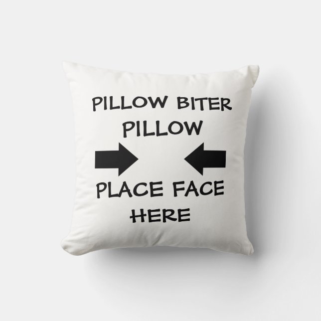Pillow Biter (Front)