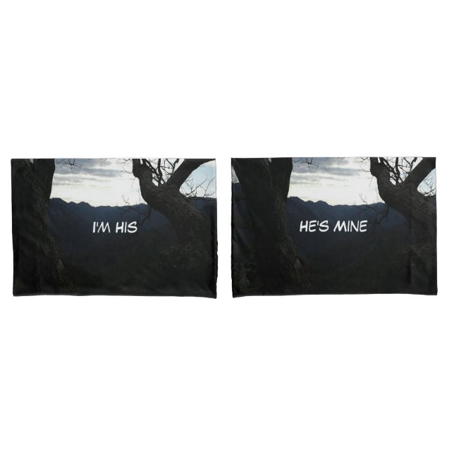 Pillow Cases (part of set "I'm his, He's Mine" (Front-Set)