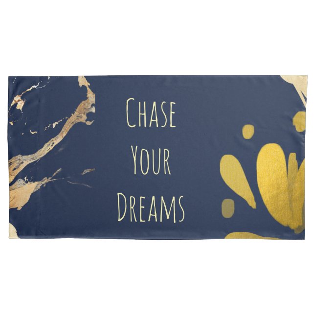 Pillow chase your dreams pillowcase (Front)