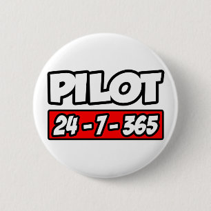 Pilot 24-7-365 6 cm round badge