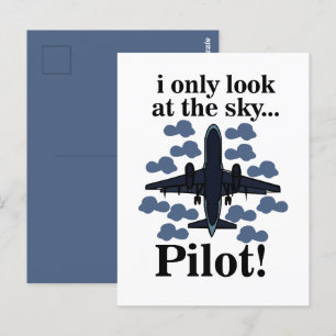 Pilot Aeroplane I Only Look At The Sky Pilot Postcard