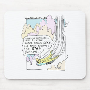 Pilot April Fools Cartoon Funny Gifts & Tees Mouse Pad
