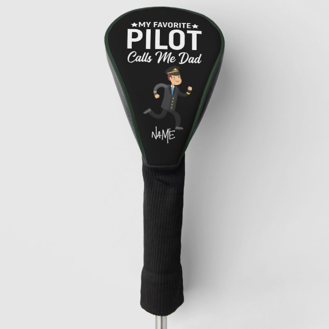 Pilot Called me Dad for Daddy Father's Day  Golf Head Cover (Front)