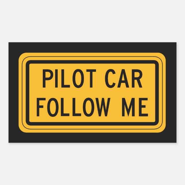 Pilot Car Follow Me Rectangular Sticker (Front)