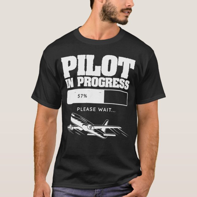 Pilot In Progress Flight Aviation Future Copilot T-Shirt (Front)