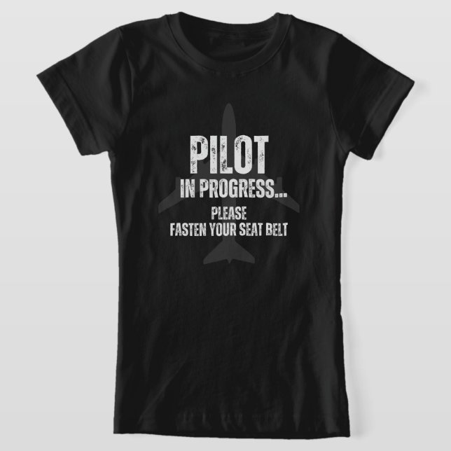 pilot in progress future pilot aeroplane aircraft  T-Shirt (Laydown)