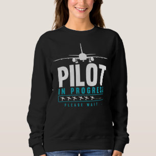 Pilot In Progress Future Pilot Toy Aeroplane Sweatshirt