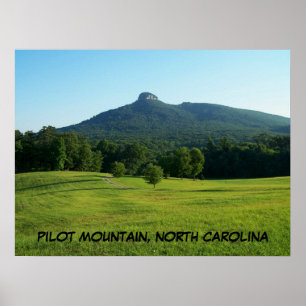 PILOT MOUNTAIN, NORTH CAROLINA POSTER