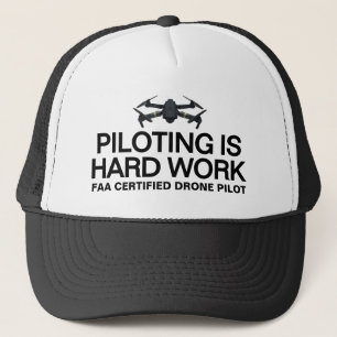 Piloting Is Hard Work™ Trucker Hat (Customise It!)