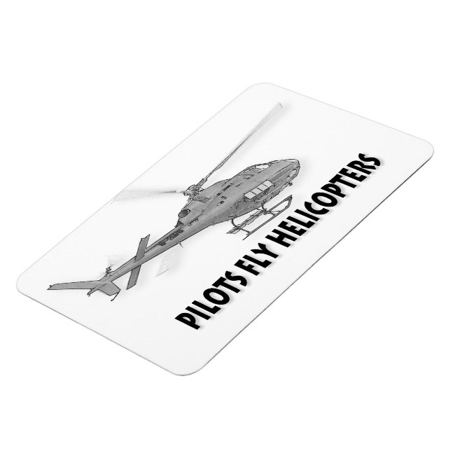 Pilots fly helicopters magnet (Left Side)