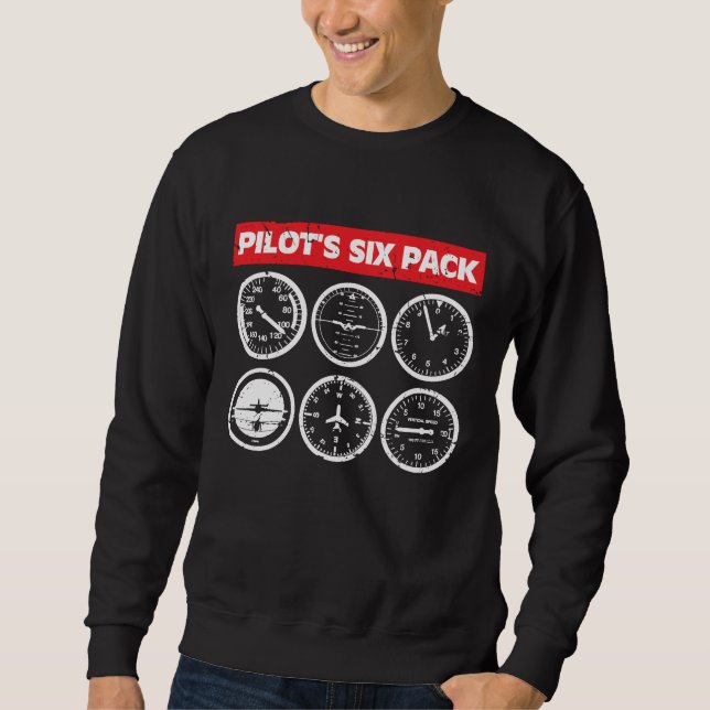 Pilot's Six Pack Flight Instruments Aviation Sweatshirt (Front)