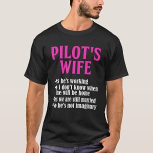 Pilot's Wife Funny Answers To Questions T-Shirt