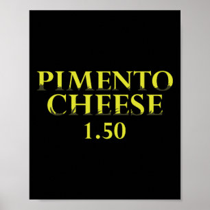Pimento Cheese Golf Fan Golfer Tournament Humour T Poster