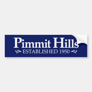 Pimmit Hills Est. 1950 Bumper Sticker