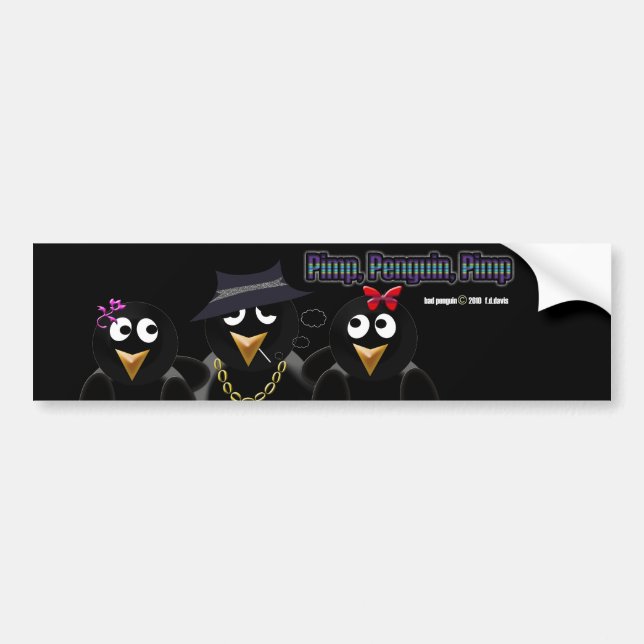 Pimp Penguin Pimp Bumper Sticker (Front)